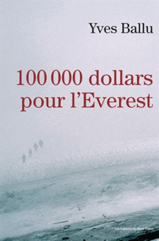 100 000 dollars pour l'Everest