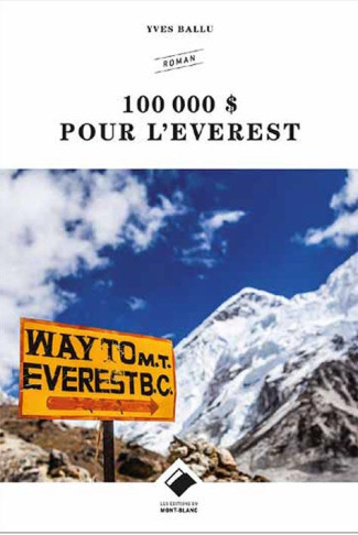 100 000 dollars pour l'Everest