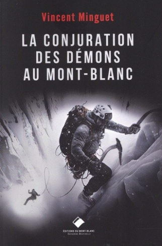 La conjuration des démons au Mont-Blanc