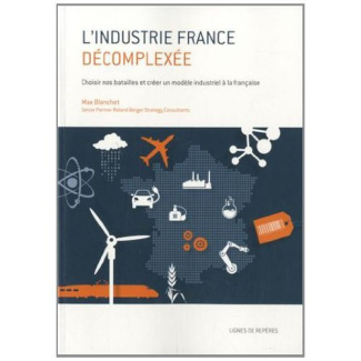 L'INDUSTRIE-FRANCE DECOMPLEXEE