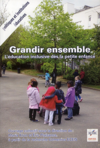 Grandir ensemble. L'éducation inclusive dès la petite enfance