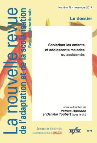 La nouvelle revue de l'adaptation et de la scolarisation N° 79-80, novembre 2017 : Scolariser les en
