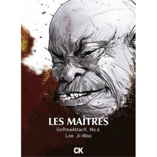 Les maîtres. Go9maAttacK. No.6
