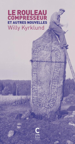 Le rouleau compresseur et autres nouvelles