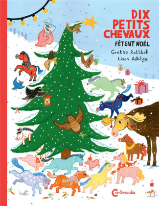 Dix petits chevaux fêtent Noël