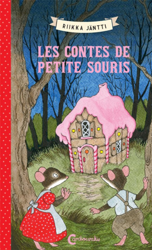 Petite Souris : Les contes de Petite Souris