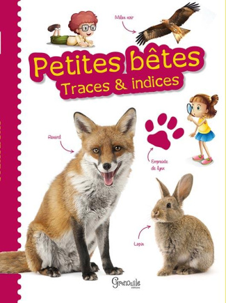 Petites bêtes. Traces & indices
