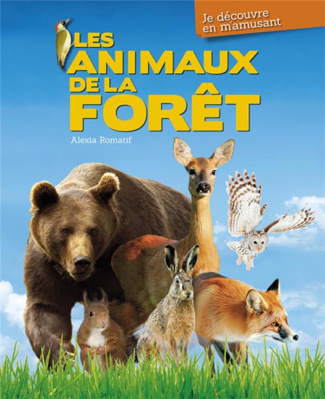 LES ANIMAUX DE LA FORET