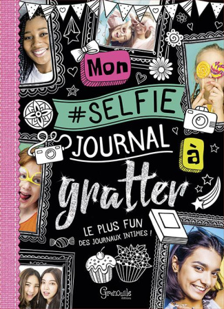 Mon selfie journal à gratter. Le plus fun des journaux intimes !
