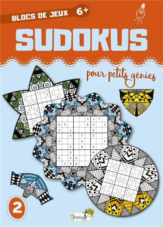 Sudokus pour petits génies