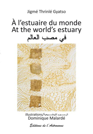 A l'estuaire du monde