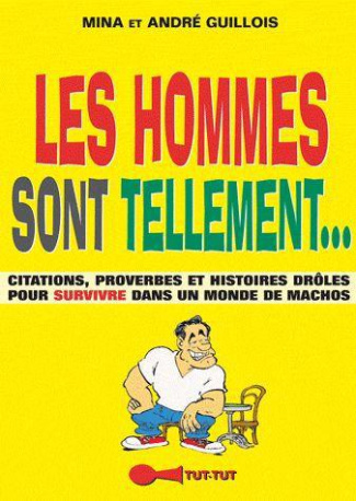 Les hommes sont tellement... Les femmes sont tellement...