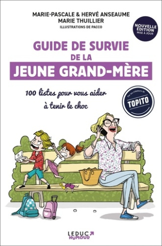 Guide de survie de la jeune grand-mère