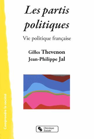 Les partis politiques. Vie politique française