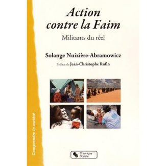 Action contre la Faim. Militants du réel