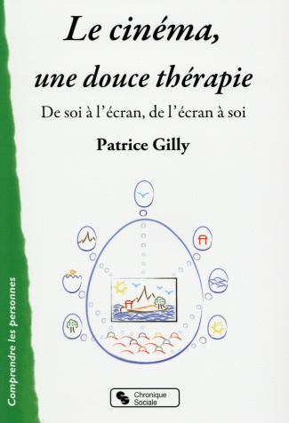 Le cinéma, une douce thérapie. De soi à l'écran, de l'écran à soi