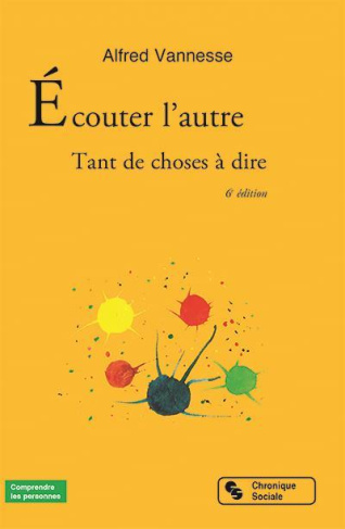 Ecouter l'autre. Tant de choses à dire, 6e édition