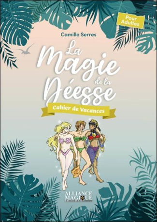 La Magie de la Déesse. Edition 2023