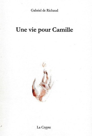 Une vie pour Camille