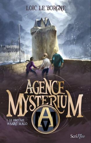 Agence Mysterium : Le fantôme de Saint-Malo