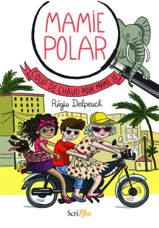 Mamie Polar : Coup de chaud pour Mamie Jo !