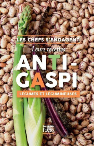 Les chefs s'engagent. Leurs recettes anti-gaspi : légumes et légumineuses