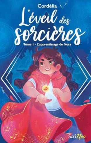 L'éveil des sorcières Tome 1 : L'apprentissage de Nora