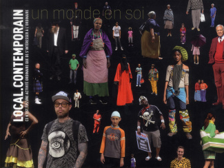 Local.Contemporain N° 7 : Un monde en soi