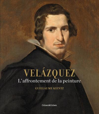 Velazquez. L'affrontement de la peinture, avec 1 CD audio