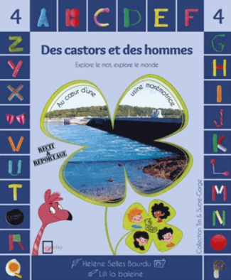 DES CASTORS ET DES HOMMES