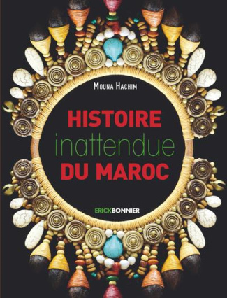 Histoire inattendue du Maroc