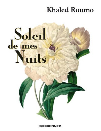 Soleil de mes nuits. Instants spirituels