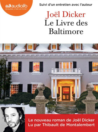Le livre des Baltimore. 2 CD audio MP3