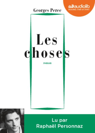 Les choses. 1 CD audio MP3