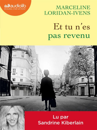 Et tu n'es pas revenu. 1 CD audio MP3
