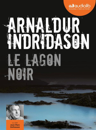 Le lagon noir. 1 CD audio MP3