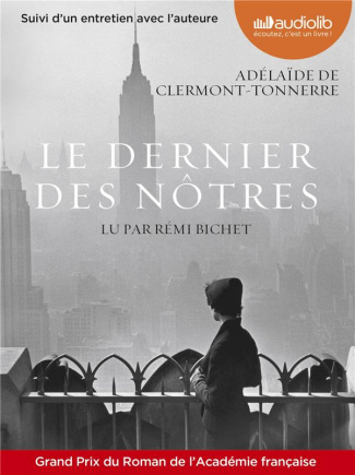 Le dernier des nôtres. 2 CD audio MP3