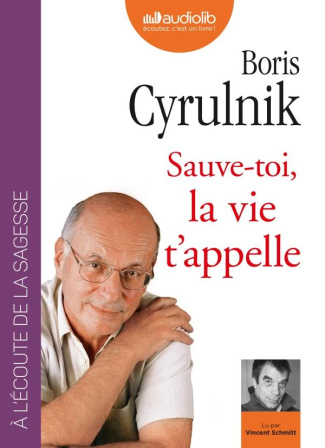 Sauve-toi, la vie t'appelle. 1 CD audio MP3