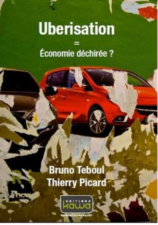 Uberisation économie déchirée