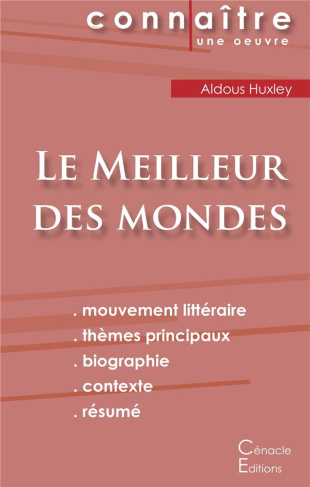 Le meilleur des mondes. Fiche de lecture