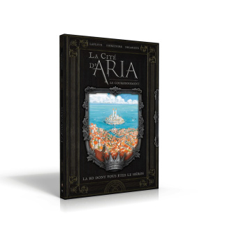 La cité d'Aria. Le couronnement