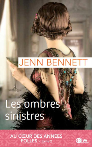 Un roman des années folles Tome 2 : Les ombres sinistres