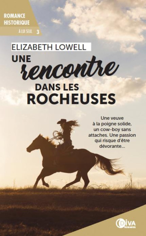 A lui seul Tome 3 : Une rencontre dans les rocheuses