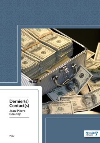 Dernier(s) contact(s)