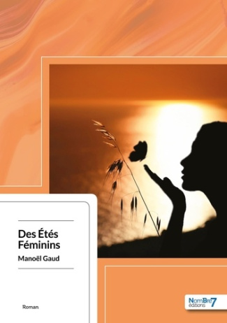 Des Etés Féminins