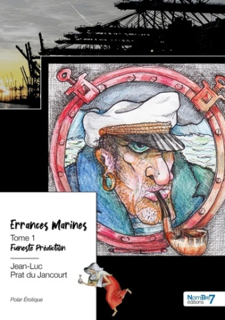 Errances marines Tome 1 : Funeste prédiction