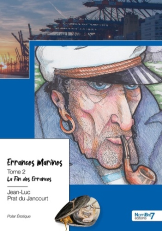 Errances marines Tome 2 : La fin des errances