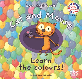 LEARN THE COLOURS - CAT AND MOUSE - LIVRE   AUDIO