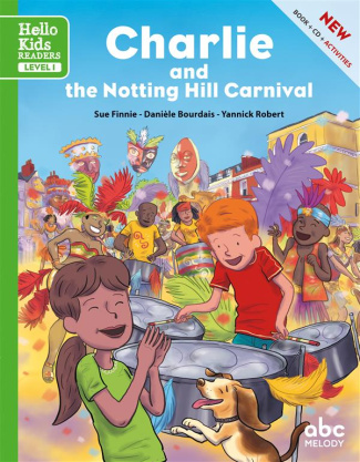 CHARLIE AND THE NOTTING HILL CARNIVAL (LEVEL 1) - LIVRE   CD