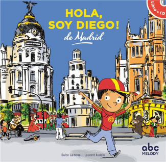 HOLA, SOY DIEGO DE MADRID - LIVRE   AUDIO